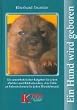 Ein Hund wird geboren: Ein Ratgeber f�r Hundefreunde und Z�chter