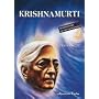 Krishnamurti. Liebe und Freiheit. Ann�herung an ein Geheimnis
