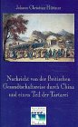 Produkt-Bild: Nachricht von der Britischen Geandtschaftsreise durch China und einen Teil der Tartarei