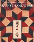Produkt-Bild: Traditionelles amerikanisches Kunsthandwerk. K&ouml;rbe, Quilts, Holzarbeiten, Lockv&ouml;gel, Keramik