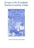 Escape to the Everglades Teacher's Activity Guide: Grade 4-6