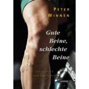 Gute Beine, schlechte Beine: Geschichten vom Radfahren