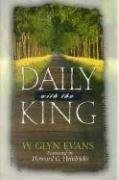 Daily With The King: A Devotional for Self-Discipleship