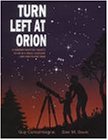 Cover image : Turn Left at Orion: A Hundred Night Sky Objects to See in a Small Telescope-And How to Find Them