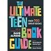 The Ultimate Teen Book Guide: Over 700 Great Books