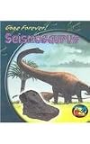 Seismosaurus (Gone Forever!)