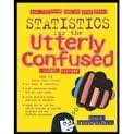 Statistics for the Utterly Confused, (Utterly Confused Series) 2nd (second) edition