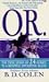 O.R.: The True Story of 24 Hours in a Hospital Operating Room