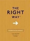 The Right Way