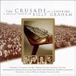 Crusade of a Lifetime: Tribute to Billy Graham