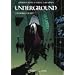 Underground, Bd.1, Pennerklatschen