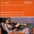 Sten Nadolny liest Joseph Conrad; Tankred Dorst liest Anton Cechov,
1 Audio-CD