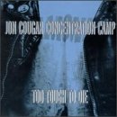 Jon Cougar Concentration Camp - Too Tough to Die ( Audio CD ) - B000007T38