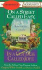 On a Street Called Easy, in a Cottage Called Joye (Bookcassette(r) Edition)