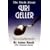 The Truth about Uri Geller