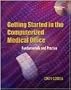Getting Started in the Computerized Medical Office, Fundamentals and Practice