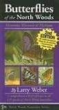 Butterflies of the North Woods: Minnesota, Wisconsin & Michigan (North Woods Naturalist Guides)