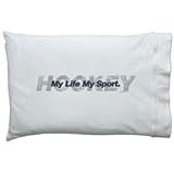 Hockey. My Life. My Sport Pillowcase