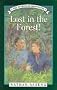 Lost in the Forest! (The Grubstake Adventures)
