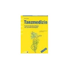 Tanzmedizin: Anatomische Grundlagen und gesunde Bewegung