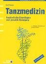 Tanzmedizin: Anatomische Grundlagen und gesunde Bewegung