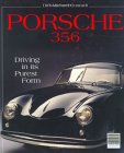 Porsche 356: Driving in Its Purest Form
