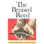The Bruised Reed (Puritan Paperbacks)