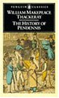 The History of Pendennis: His Fortunes and Misfortunes, His Friends and His Greatest Enemy (The Penguin English Library)