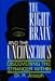Books : The Right Brain and the Unconscious: Discovering the Stranger within: Discovering the Stranger Within