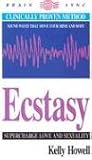Ecstasy: Experience Sexual Ecstasy
