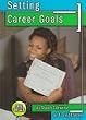Setting Career Goals (Life Skills)