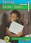 Setting Career Goals (Life Skills)