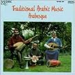 Traditional Arabic Music