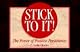 Stick to It! : The Power of Positive Persistence
