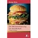 Die McDonaldisierung der Gesellschaft