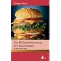 Die McDonaldisierung der Gesellschaft