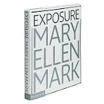 Mary Ellen Mark: Exposure book cover