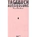 Tagebuch der Aussiedlung