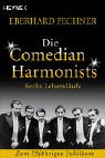 Die Comedian Harmonists.