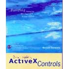 Developing Activex Controls: Building Interactive Web Pages With Activex Controls