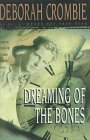 Dreaming of the Bones