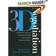 3-d Negotiation: Powerful Tools to Change the Game in Your Most Important Deals