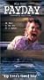 Payday [VHS]