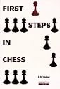 First Steps in Chess (Chess Training)