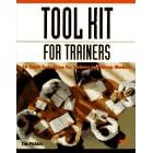 Tool Kit for Trainers: A Compendium of Techniques for Trainers and Group Workers