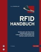 RFID-Handbuch: Grundlagen und praktische Anwendungen induktiver Funkanlagen, Transponder und kontaktloser Chipkarten