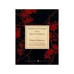 Twenty Love Poems and a Song of Despair (Penguin Classics) (Rough Cut Edition)