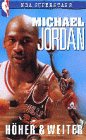 NBA - Michael Jordan: H�her & weiter - Michael Jordan