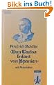 Don Carlos. Infant von Spanien. Ein dramatisches Gedicht. Mit Materialien (Lernmaterialien)