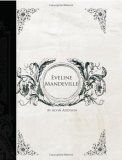 Eveline Mandeville  (Large Print Edition): Or, The Horse Thief and His Rival